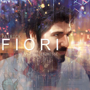Patrick Fiori - Promesse