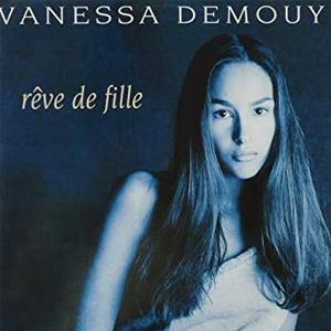 Vanessa Demouy - Rêve de fille